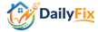 DailyFix - Acasă